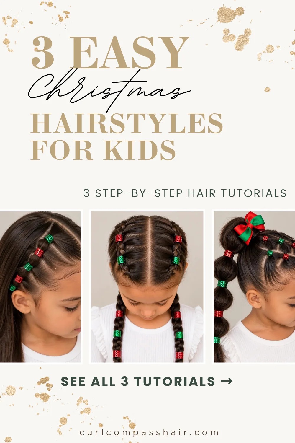 Pinterest graphic with three easy Christmas hairstyles for kids